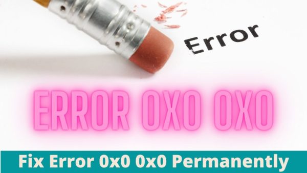 x0 0x0 Error